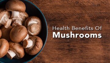 benefits of eating mushroom